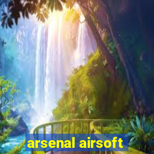 arsenal airsoft